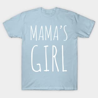 Mama's Girl - Onesies for Babies - Onesies Design T-Shirt